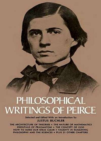 Philosophical Writings of Peirce, Paperback