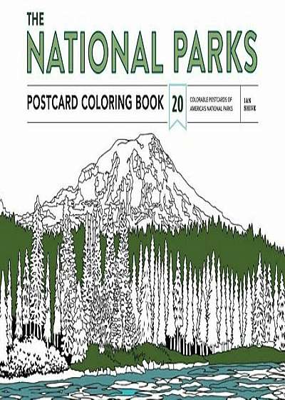 The National Parks Postcard Coloring Book: 20 Colorable Postcards of America's National Parks, Paperback