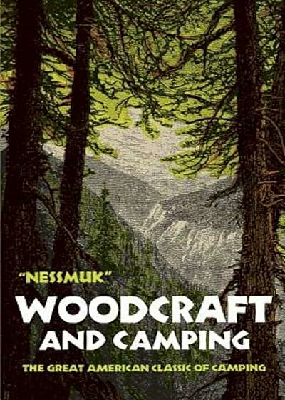 Woodcraft and Camping, Paperback