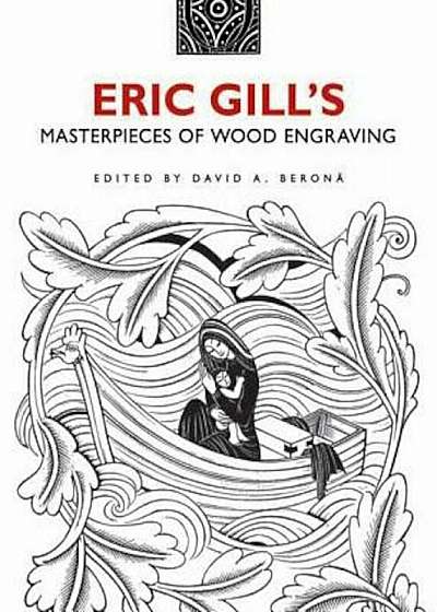 Eric Gill's Masterpieces of Wood Engraving, Paperback