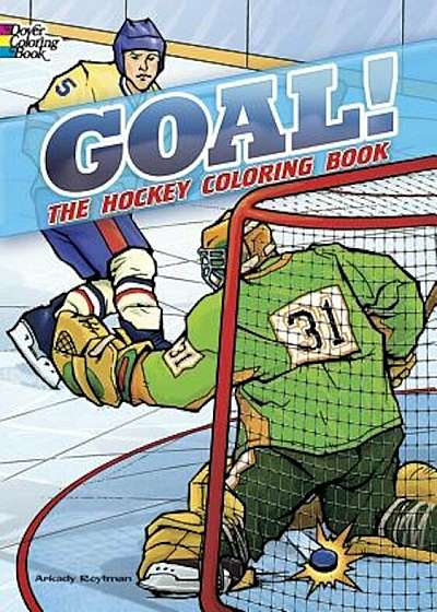 Goal! the Hockey Coloring Book, Paperback