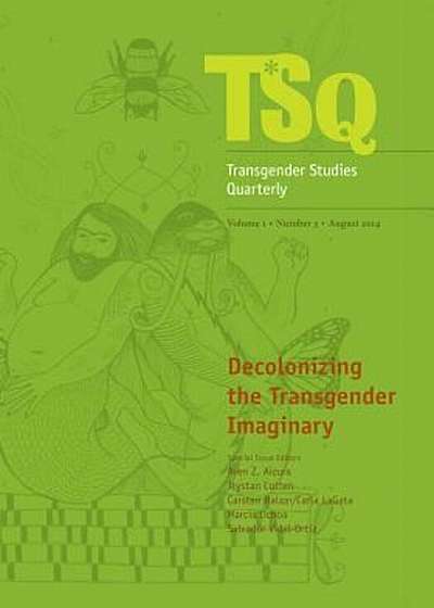 Decolonizing the Transgender Imaginary, Paperback