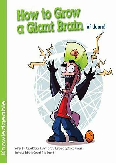 How to Grow a Giant Brain (of Doom!), Paperback
