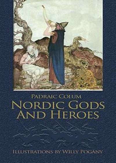 Nordic Gods and Heroes, Paperback
