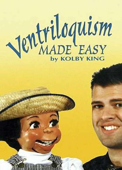 Ventriloquism Made Easy, Paperback