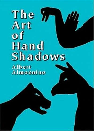 Art of Hand Shadows, Paperback