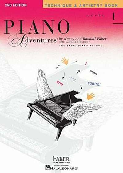 Piano Adventures, Level 1, Technique & Artistry Book, Paperback
