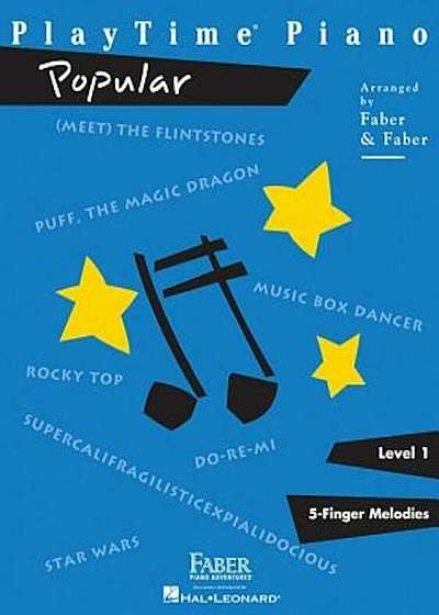 PlayTime Piano: Popular Level 1: 5-Finger Melodies, Paperback