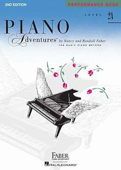 Piano Adventures, Level 2A, Performance Book, Paperback