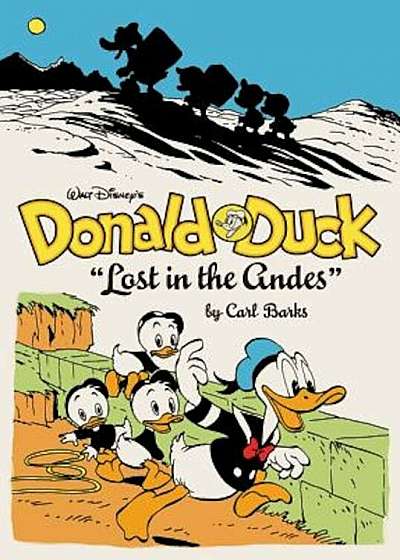 Walt Disney's Donald Duck: 'Lost in the Andes', Hardcover
