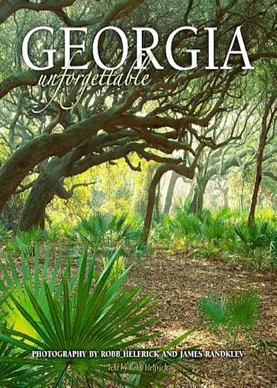 Georgia Unforgettable (Cumberland Island Cover), Hardcover