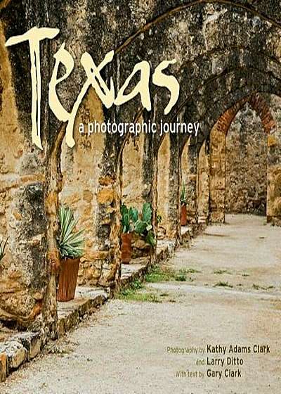 Texas: A Photographic Journey, Paperback