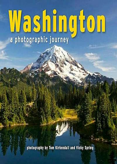 Washington: A Photographic Journey, Paperback
