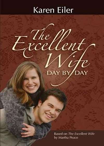 The Excellent Wife Day by Day, Paperback