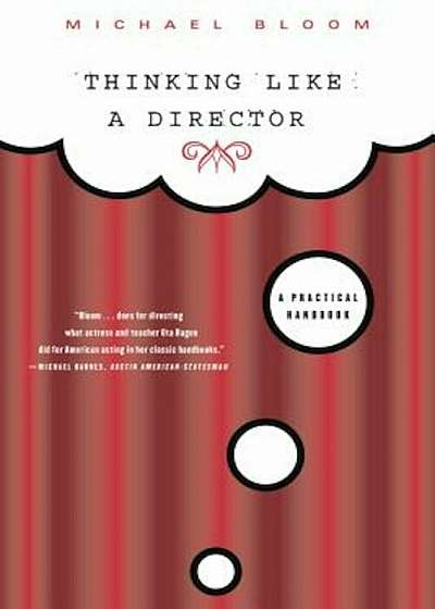 Thinking Like a Director: A Practical Handbook, Paperback