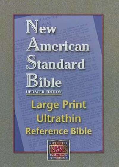 Large Print Ultrathin Reference Bible-NASB, Hardcover
