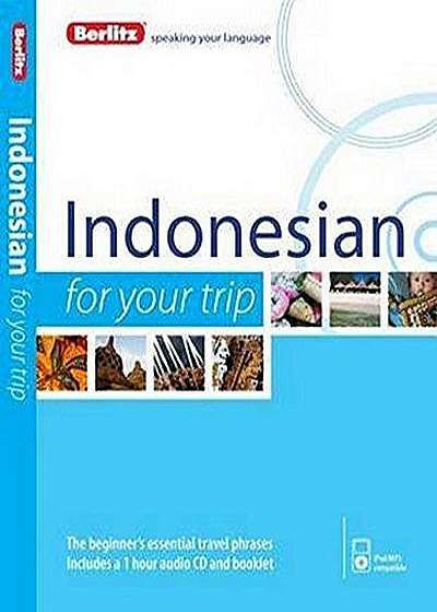 Berlitz Language: Indonesian for Your Trip + CD