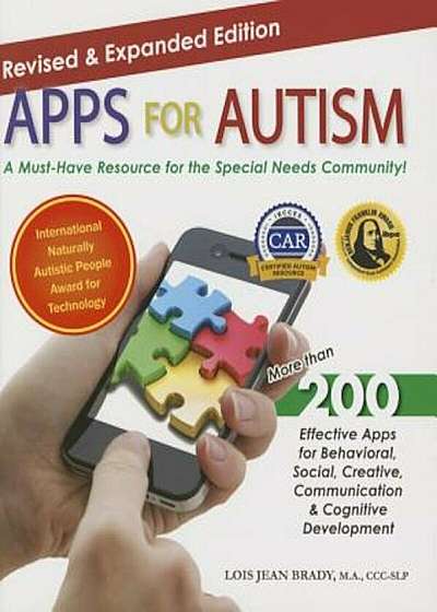 Apps for Autism - Revised and Expanded: An Essential Guide to Over 200 Effective Apps!, Paperback