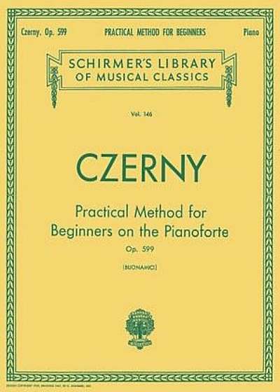 Practical Method for Beginners, Op. 599: Piano Technique, Paperback