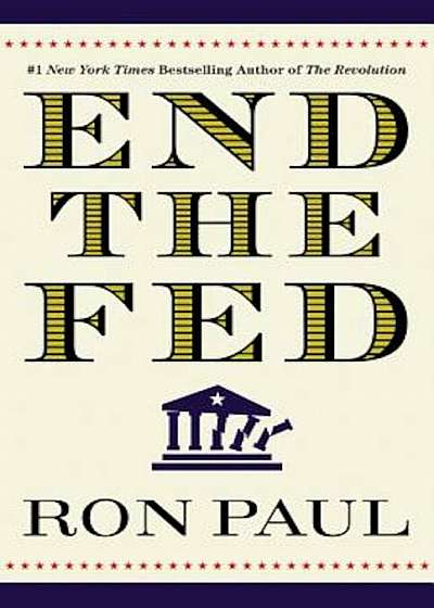 End the Fed, Paperback