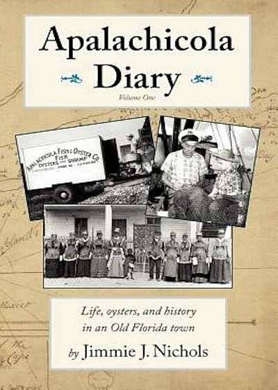Apalachicola Diary, Paperback