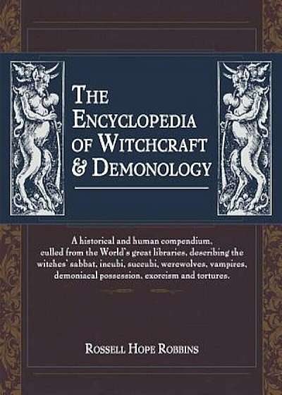 The Encyclopedia of Witchcraft & Demonology, Paperback