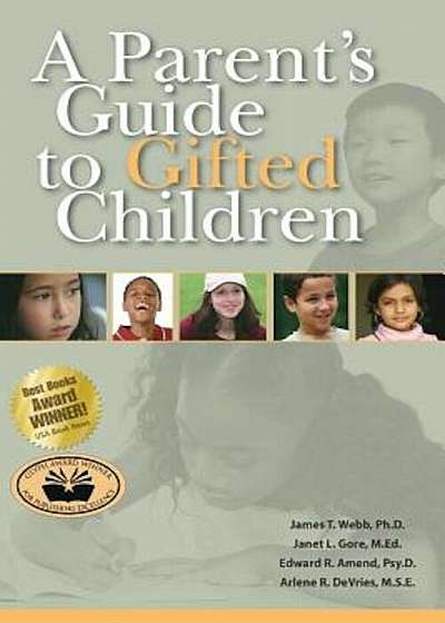 A Parent's Guide to Gifted Children, Paperback