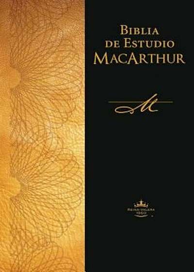 Biblia de Estudio MacArthur-Rvr 1960, Hardcover