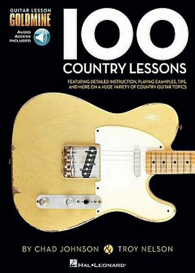 100 Country Lessons: Guitar Lesson Goldmine Series, Paperback