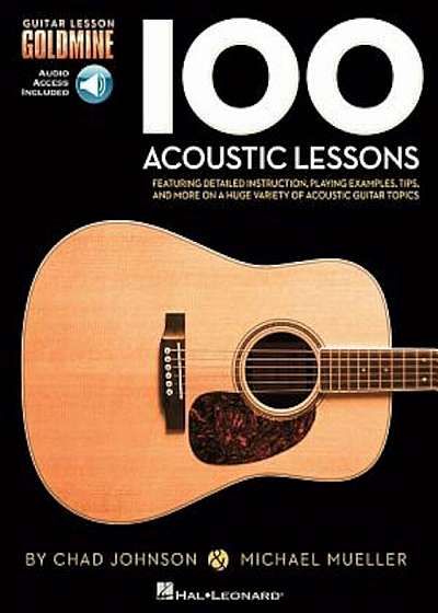 100 Acoustic Lessons: Guitar Lesson Goldmine Series, Paperback