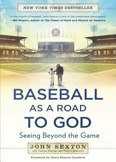 Baseball as a Road to God: Seeing Beyond the Game, Paperback