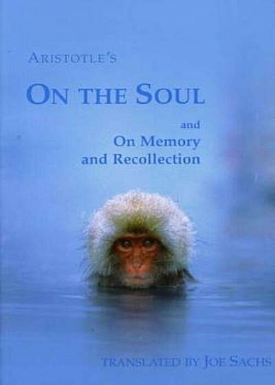 On the Soul and on Memory and Recollection, Paperback