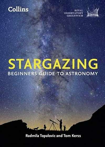 Stargazing: Beginners Guide to Astronomy, Paperback