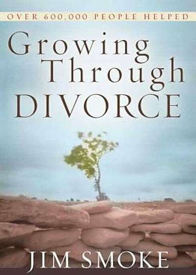 Coperta cărții Growing Through Divorce, Paperback