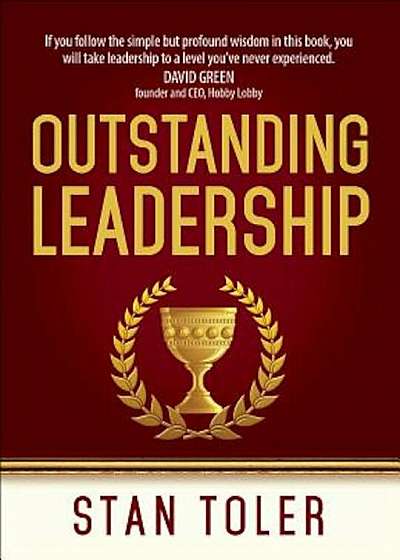 Outstanding Leadership, Hardcover