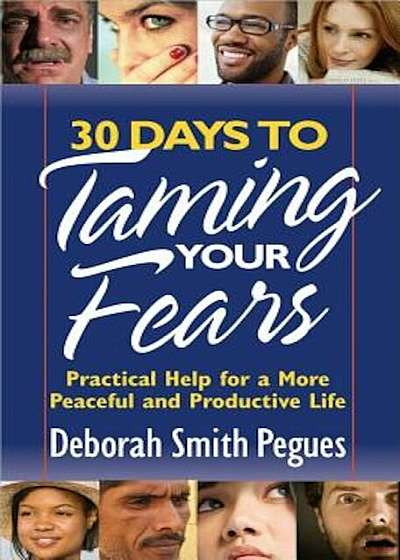 30 Days to Taming Your Fears, Paperback