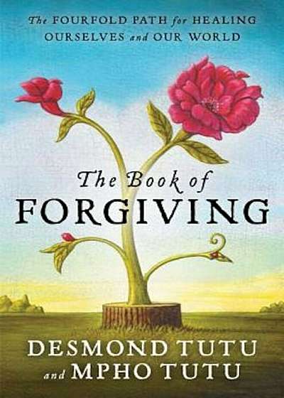 The Book of Forgiving, Paperback
