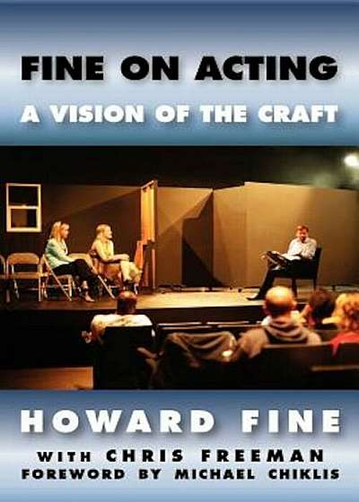 Fine on Acting: A Vision of the Craft, Paperback