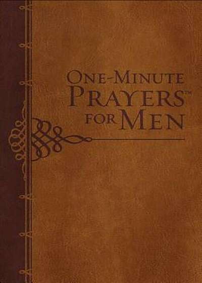 One-Minute Prayers(r) for Men Milano Softone(tm), Hardcover