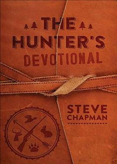 The Hunter's Devotional, Hardcover