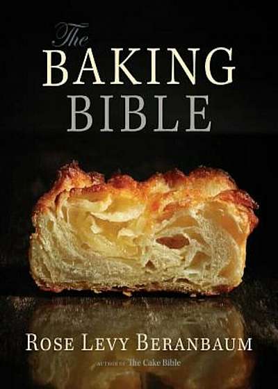 The Baking Bible, Hardcover