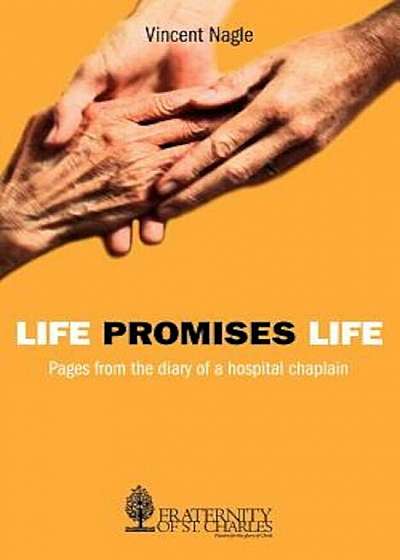 Life Promises Life, Paperback