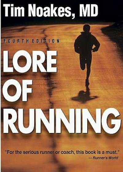 Lore of Running - 4th, Paperback