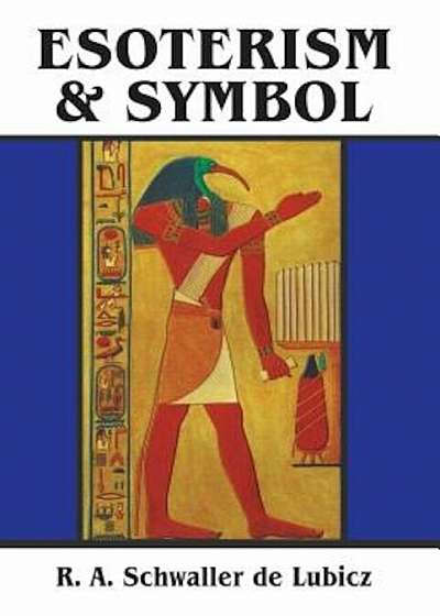 Esoterism and Symbol, Paperback