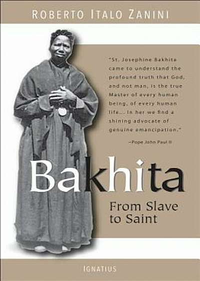 Bakhita: From Slave to Saint, Paperback