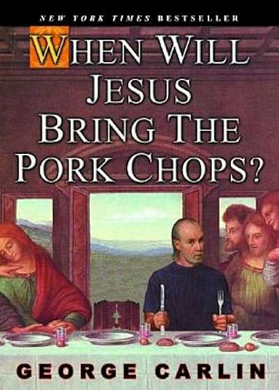 When Will Jesus Bring the Pork Chops', Paperback