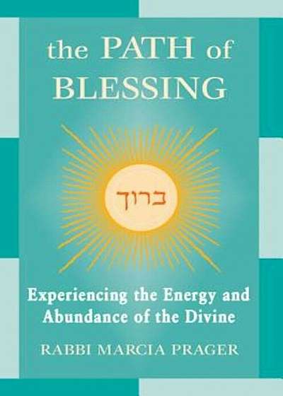The Path of Blessing, Paperback