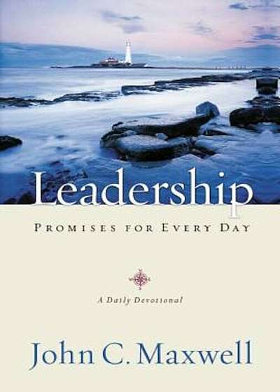 Leadership Promises for Every Day: A Daily Devotional, Paperback