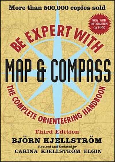 Be Expert with Map & Compass, Paperback