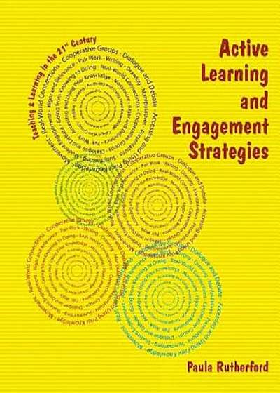 Active Learning and Engagement Strategies: The Just Ask 2012 Collection, Paperback